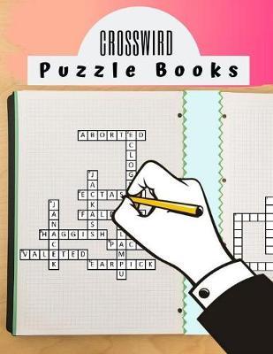 Crosswird Puzzle Books: Find Puzzles for Relaxation, A Unique Gift for Seniors, Adults, and Teens. Fantastic Wordsearch (Puzzle Books)