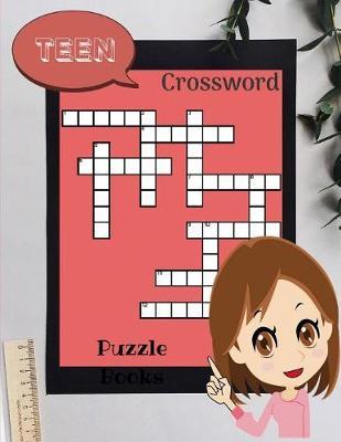 Teen Crossword Puzzle Books: Reproducible Worksheets for Classroom & Homeschool Use (Relaxing Puzzles) Brain Games Crossword Puzzle Book.