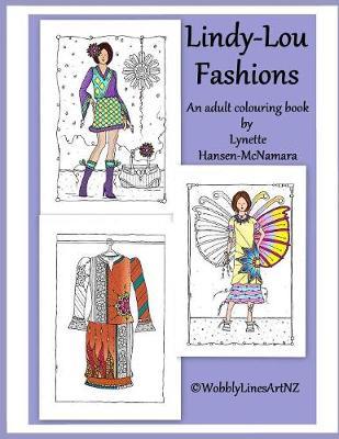 Lindy-Lou Fashions: An Adult Colouring Book