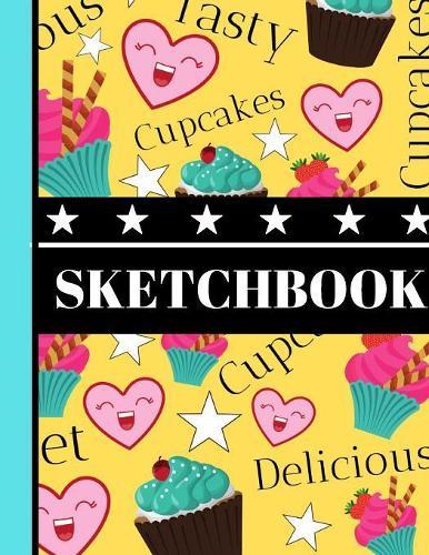 Sketchbook: Cute Cupcakes and Stars Cake Themed Print - Sketchbook for Boys, Girls, Kids