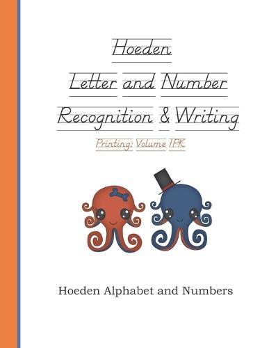 Hoeden Letter and Number Recognition & Writing: Volume 1PK