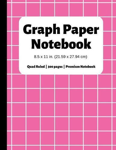 Graph Paper Notebook: 300 Pages, 4x4 Quad Ruled, Grid Paper Composition (Large, 8.5x11 in.)