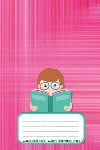 Composition Book Cursive Handwriting Paper: Boy Pink Plaited Pattern Cover Notebooks Cursive Handwriting Paper Script for children Longhand Joined-up writing for Kids 120 Pages Soft Cover