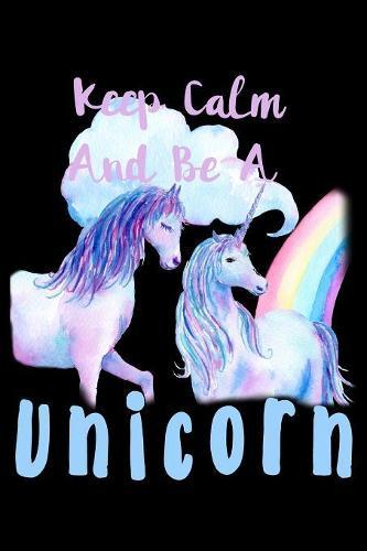 Keep Calm Be A Unicorn: Mood Tracker