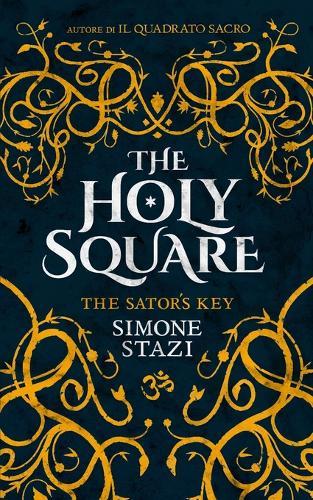 The Holy Square: The Sator's key
