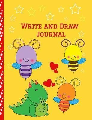 Write and Draw Journal: Primary Composition Lined and Half Page Lined Paper with Drawing Space (7.4  x 9.6  Notebook), Learn To Write and Draw Journal