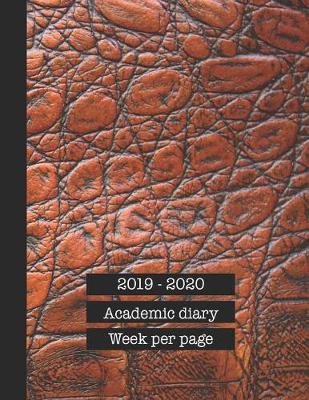 Academic diary: Large page per week academic organizer planner for all your educational organisation - Brown leather mock croc effect cover art design