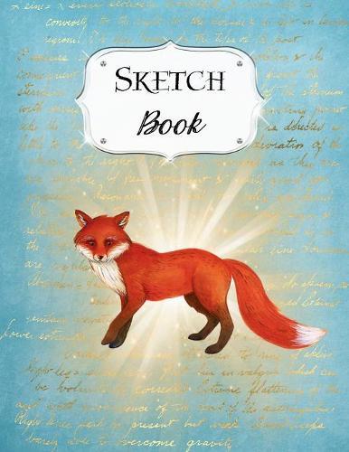 Sketch Book: Fox - Sketchbook - Scetchpad for Drawing or Doodling - Notebook Pad for Creative Artists - Blue