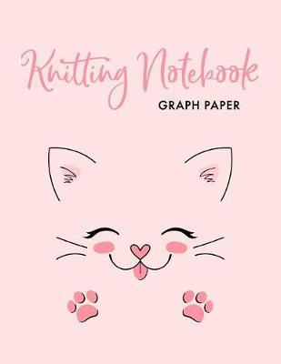 Knitting Notebook Graph Paper: Knitting Notebook, Graph Paper Notebook, Ratio 2:3 with 100 Pages, Cat