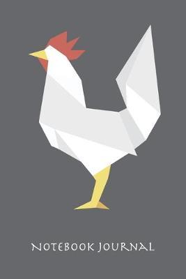 Origami Paper Chicken Notebook Journal: Origami notebook journal for chicken lovers, origami artists - bullet journal dot grid- 120 pages (6 x 9 inches)