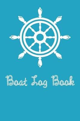 Boat Log Book: Boating Trip Record and Expense Tracker