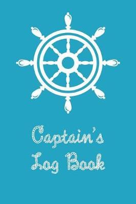 Captain's Log Book: Boating Record Journal and Trip Memory Keeper