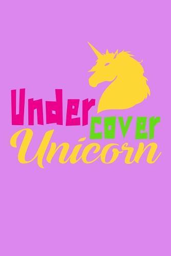 Undercover Unicorn: Notebook for school