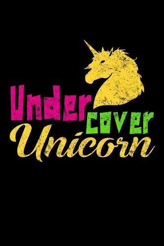 Undercover Unicorn: Notebook for school