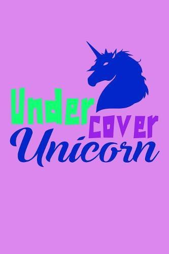 Undercover Unicorn: Notebook for school