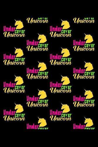 Undercover Unicorn: Notebook for school