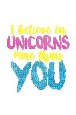 Unicorns I Believe In Unicorns More Than You: Weekly Rule Planner