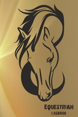 Equestrian Logbook: Horseback Riding Lesson Record Log