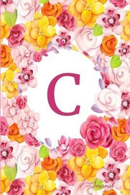 C Journal: Beautiful Flower Bouquet, Monogram Initial Letter C, Lined Diary Notebook