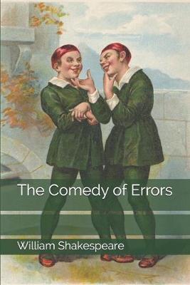 The Comedy of Errors