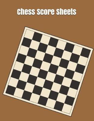 Chess Score Sheets: Chess Records Book - Chess Notation Book - Chess Games Scorebook - Chess Match Log Book - Chess Score Sheets - 110 Games 90 Moves Chess Notation Book - Perfect Gift for Chess Lovers