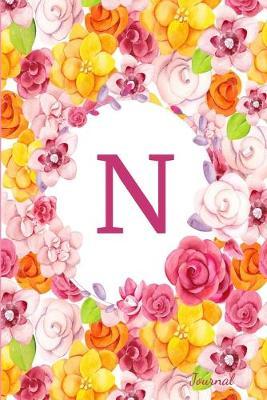 N Journal: Beautiful Flower Bouquet, Monogram Initial Letter N Lined Diary Notebook