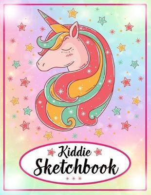 Kiddie Sketchbook: Cute Unicorn On Star - Large Blank Sketchbook For Girls - Kids Drawing Books For Sketching, Doodling & Crayon Coloring