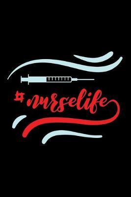 Nurse Life: One Day at a Time Affirmation Self-Care Journal for Student Nurses