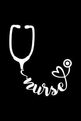 Nurse: Wellness Notebook - Self Care Journal - Positive Affirmation Log for Women and Moms