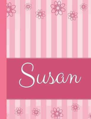 Susan: Personalized Name College Ruled Notebook Pink Lines and Flowers