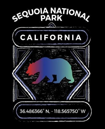 Sequoia National Park California: Notebook For Camping Hiking Fishing and Skiing Fans. 7.5 x 9.25 Inch Soft Cover Notepad With 120 Pages Of College Ruled Paper For Note Taking.