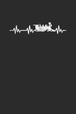 Train Heartbeat: Graph Paper Notebook (6  x 9  - 120 pages) Trains Notebook for Daily Journal, Diary, and Gift