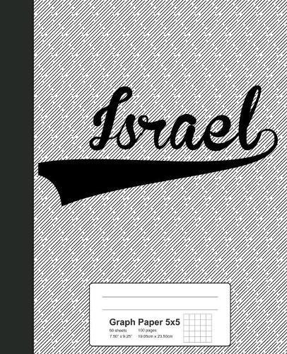 Graph Paper 5x5: ISRAEL Notebook