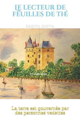 Le lecteur de feuilles de the: La terre est gouvernee par des personnes vedettes