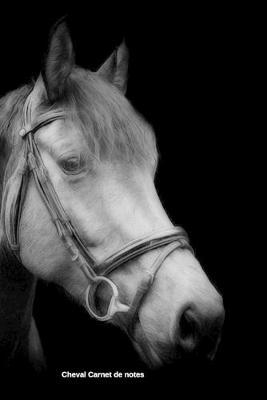 Cheval Carnet de notes: Journal A5 ligne original de 119 pages- Une belle idee de cadeau pour les amoureux des animaux