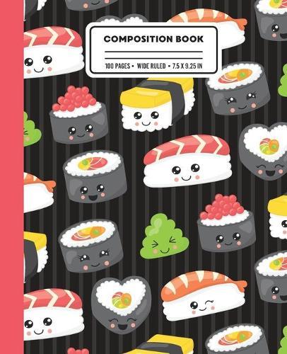 Composition Book: Wide Ruled Writing Notebook with Sushi Roll Pattern