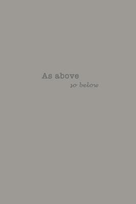 As above so below