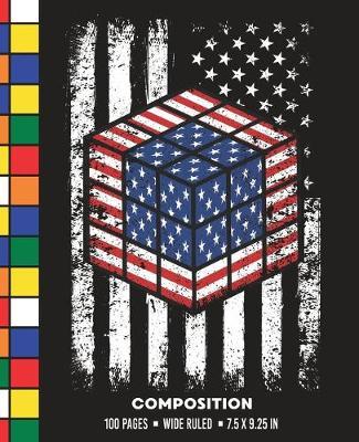 Composition: Wide Ruled American Flag Rubik Cube Writing Notebook