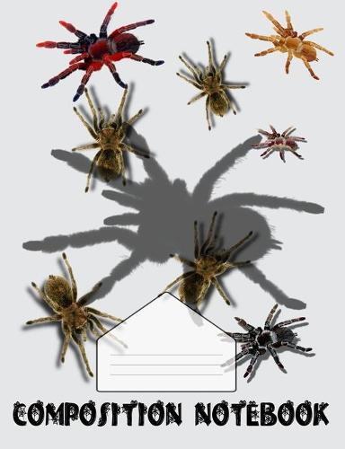 Composition Notebook: LOTS of tarantula spiders
