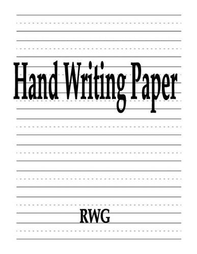 Hand Writing Paper: 150 Pages 8.5"" X 11""