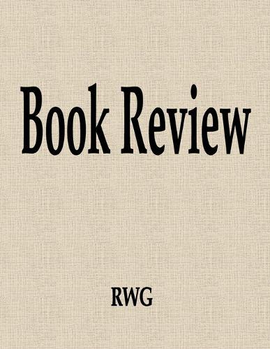 Book Review: 100 Pages 8.5"" X 11""