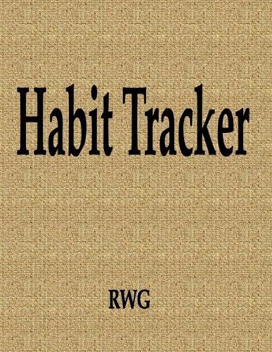 Habit Tracker: 200 Pages 8.5"" X 11""