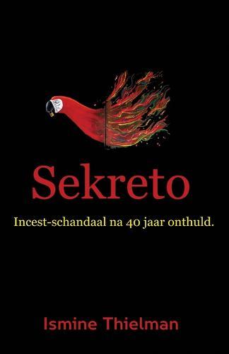 Sekreto: Incest-schandaal na 40 jaar onthuld