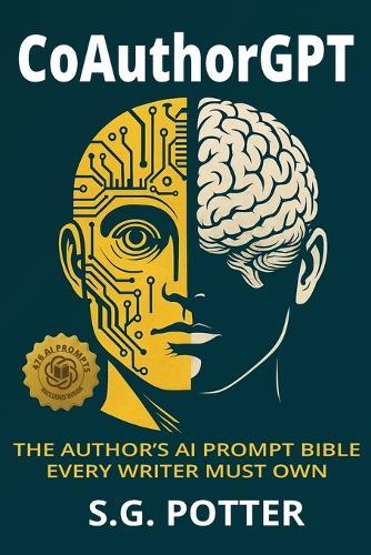 CoAuthorGPT: The Author's AI Prompt Bible Every Writer Must Own
