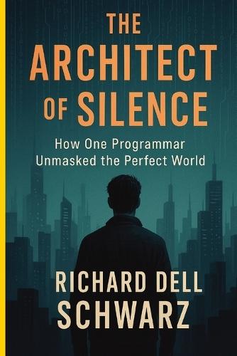 The Architect of Silence