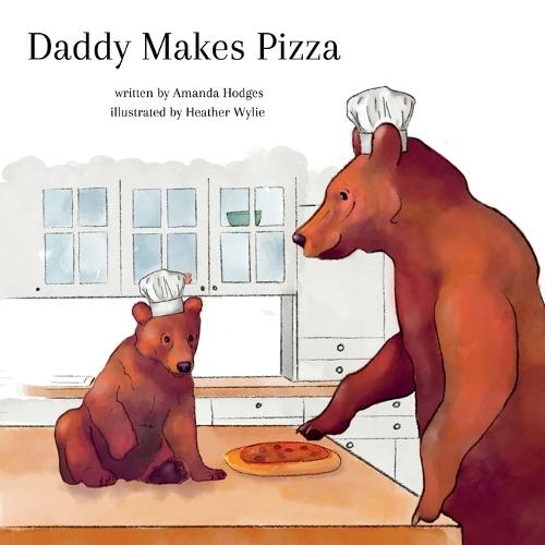 Daddy Makes Pizza
