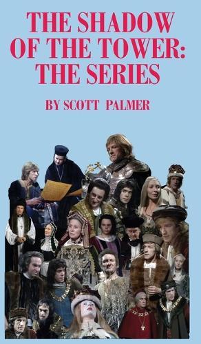 The Shadow of the Tower: The Series