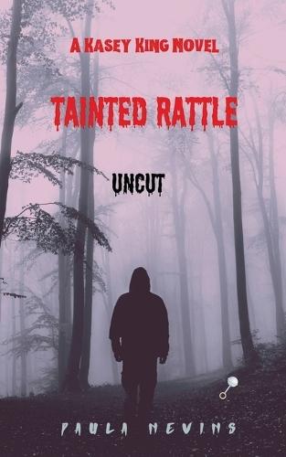 Tainted Rattle