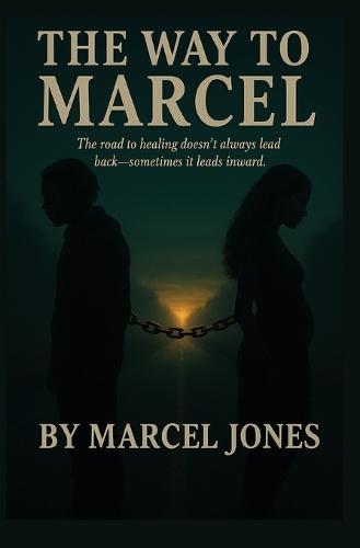 The Way to Marcel