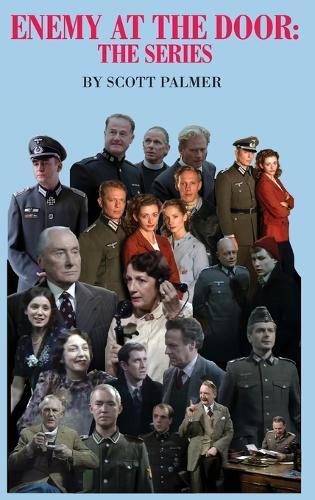 Enemy at the Door: The Series
